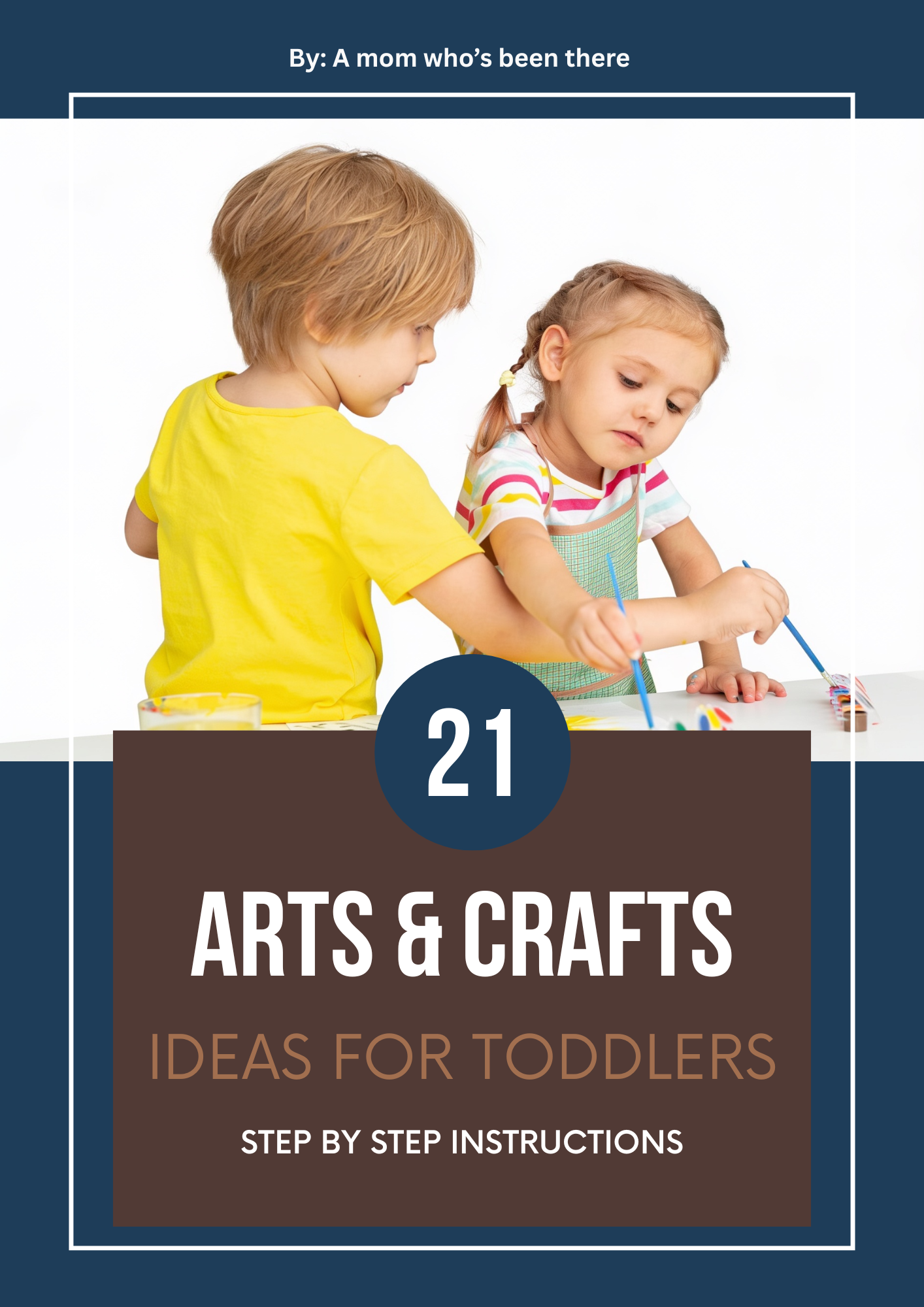21 Arts & Crafts Ideas for Toddlers